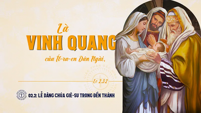 DÂNG CHÚA GIÊSU TRONG ĐỀN THÁNH