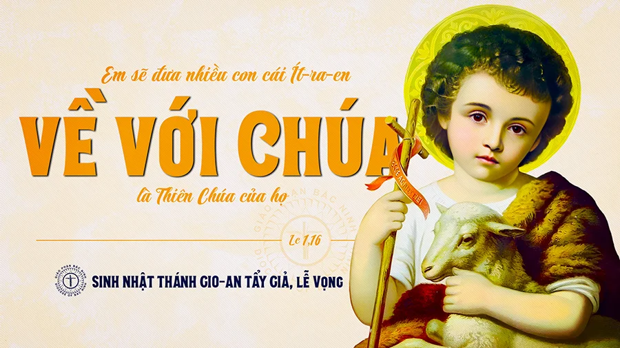 SINH NHẬT THÁNH GIOAN TẨY GIẢ, LỄ VỌNG