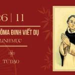 Ngày 26/11: Thánh Tô-ma Đinh Viết Dụ