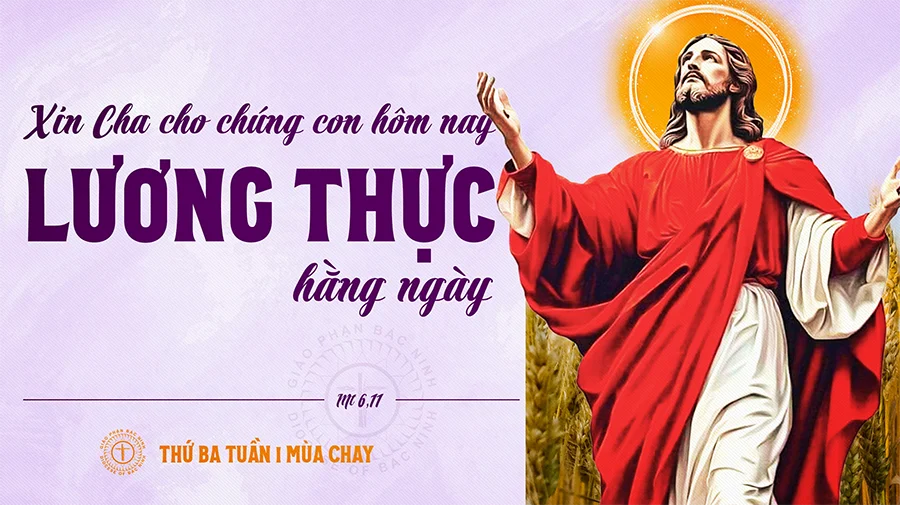 Thứ Ba Tuần I Mùa Chay