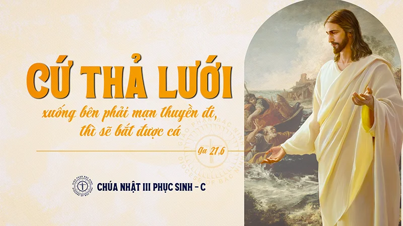Chúa nhật tuần III Mùa Phục sinh năm C
