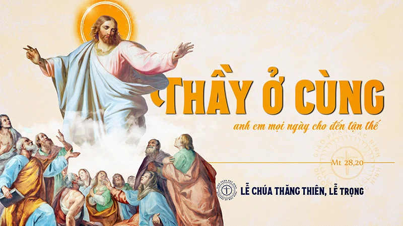 Lễ Chúa Thăng Thiên năm A