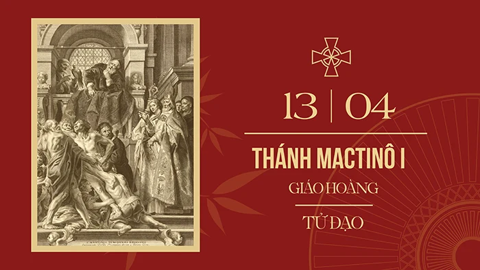 Ngày 13/4: Thánh Mactinô I