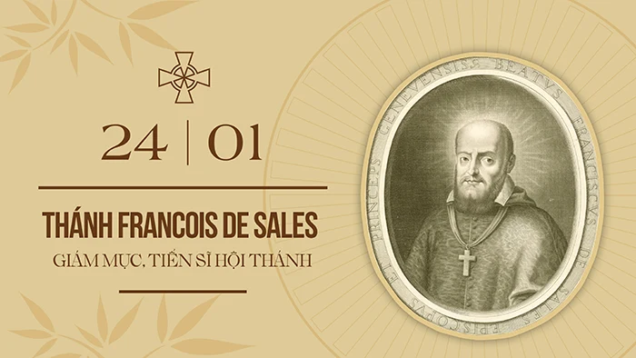 Ngày 24/1 – Thánh Francois De Sales