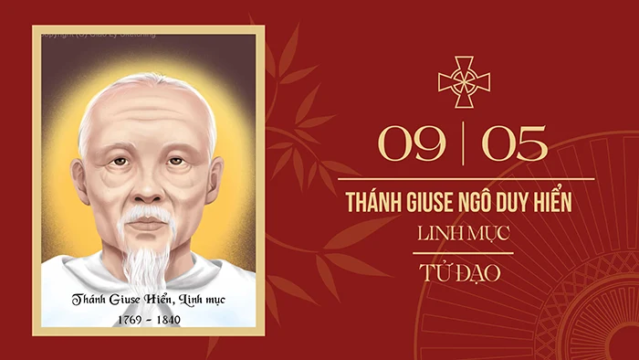 Ngày 9/5: Thánh Giu-se Đỗ Quang Hiển – Linh mục (1775-1840), tử đạo Việt Nam